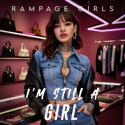 I'm Still a Girl