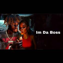 Im da boss nigga
