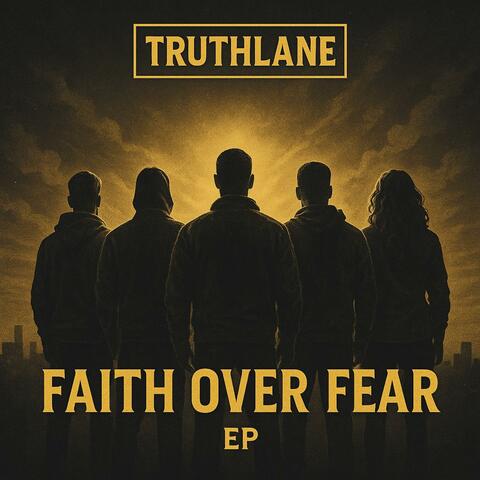 Faith over Fear