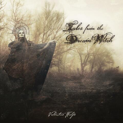 Tales From The Dream Witch