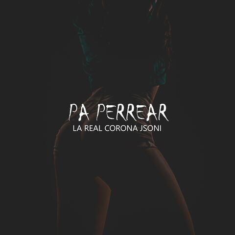 La Real Corona pa perrear (feat. Jsoni )