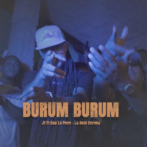 La Real Corona BURUM BURUM (feat. Jt El Que La Pone)