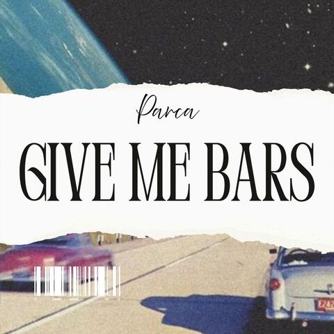 Give me Bars