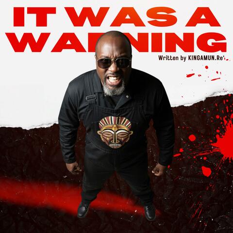 It Was a Warning