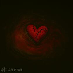 Love & Hate