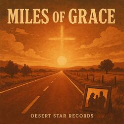 Miles of Grace