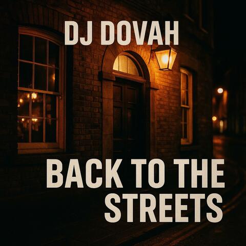Back to the Streets