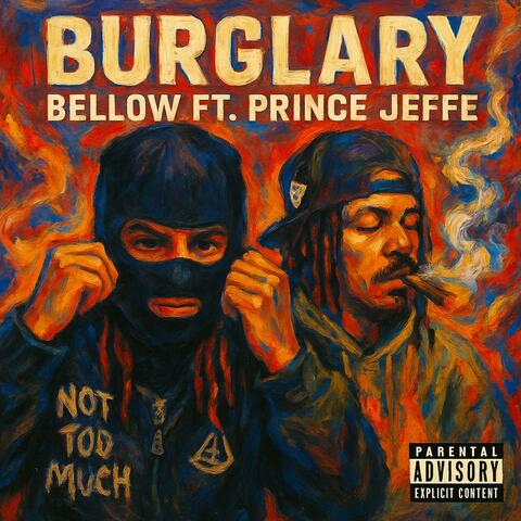 Burglary (feat. Prince Jefe)