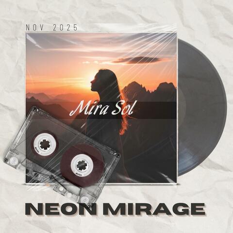 Neon Mirage