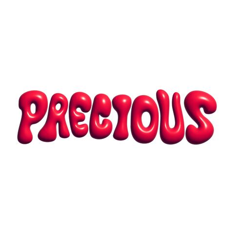 PRECIOUS