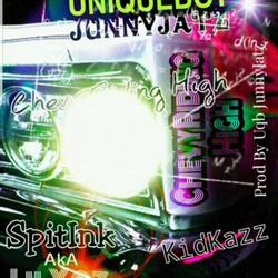 Chevy Riding High (feat. LilXoz Aka SpitInk & KiddKazz)