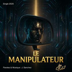 Le Manipulateur