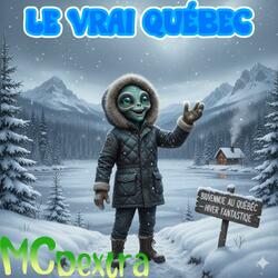 Le vrai Québec