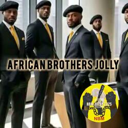 NBM JOLLY AFRICAN BROTHERS