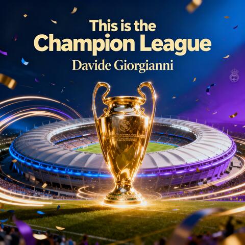 This is the Champion League