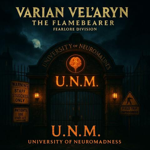 U.N.M. (University of Neuromadness)