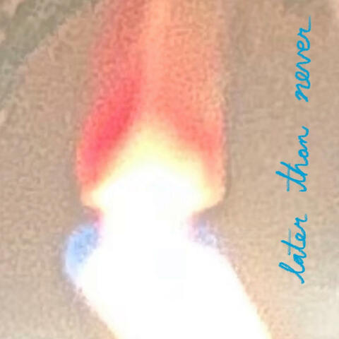 later than never (demos)