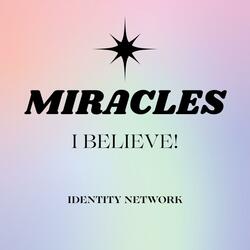 The Small Miracles of Life