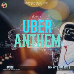 Uber Anthem (feat. Emmkay)