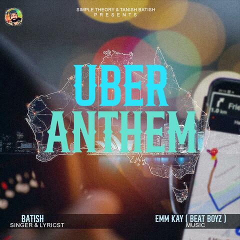Uber Anthem (feat. Emmkay)