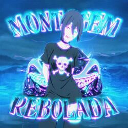 MONTAGEM REBOLADA (SPEED UP)