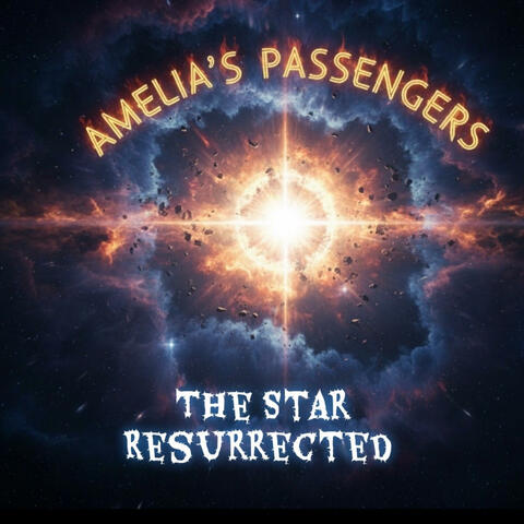 The Star Resurrected