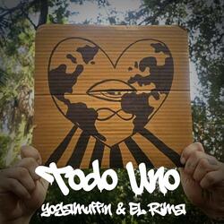 Todo Uno (Home Already) (feat. El Rima)