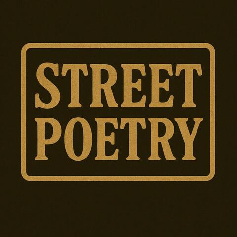 Street Poetry