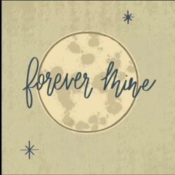 Forever Mine