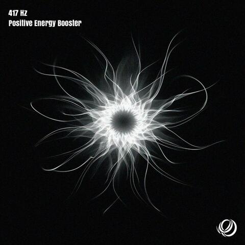 417 Hz Positive Energy Booster
