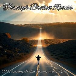 Through Broken Roads