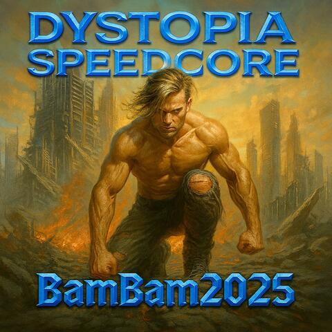 Dystopia Speedcore