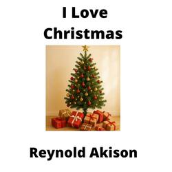 I Love Christmas