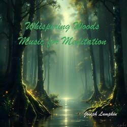 Whispering Woods, Second Movement