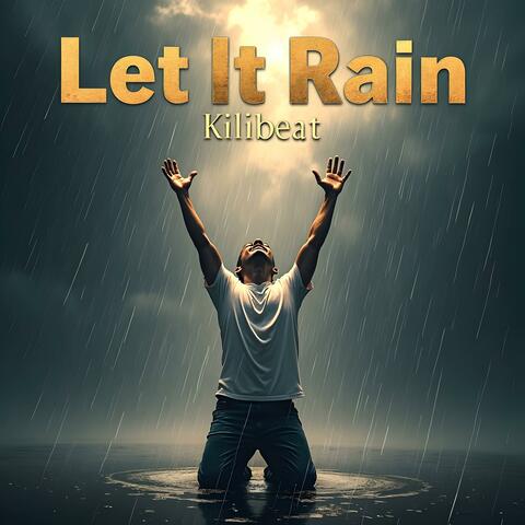 Let It Rain