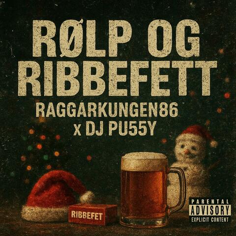 Rølp Og Ribbefett (feat. DJ Pu55y)