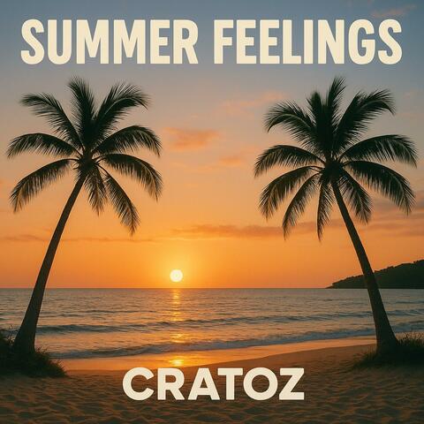 Summer Feelings