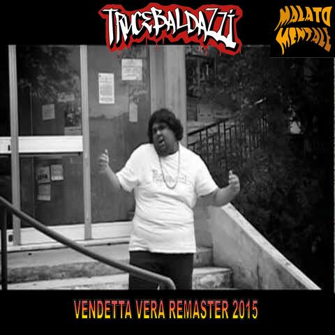 Vendetta vera (Remaster 2025)