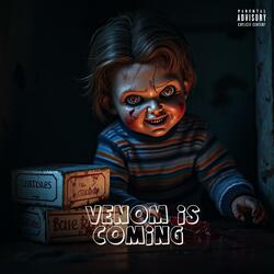 Venom is Coming
