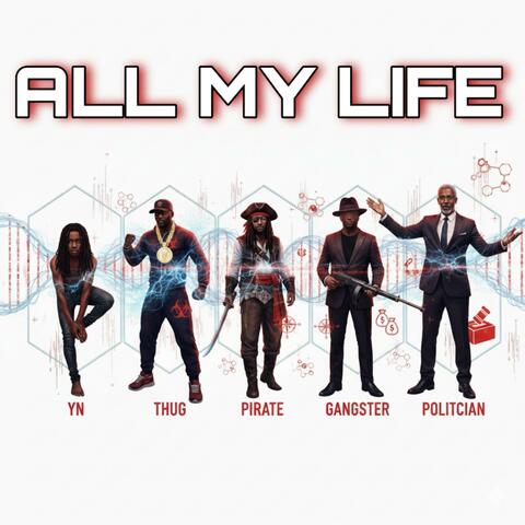 ALL MY LIFE