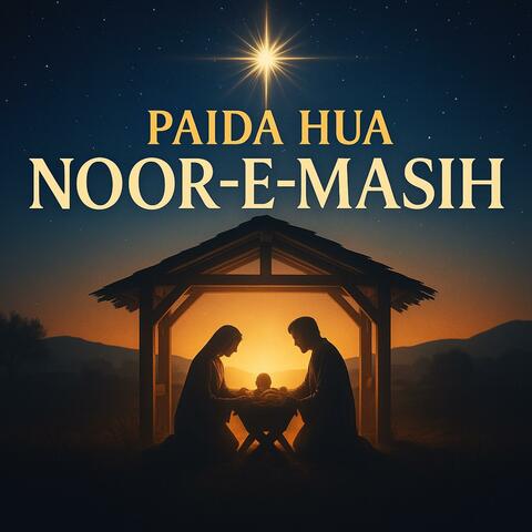 Paida Hua Noor-e-Masih