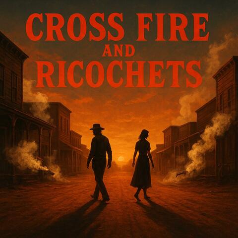 Cross fire and ricochets