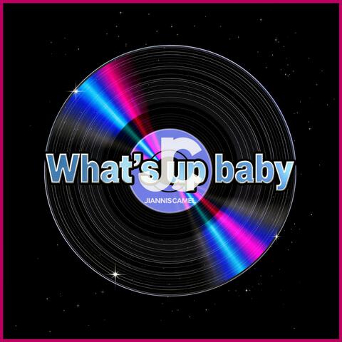 What's Up Baby