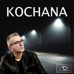 Kochana (2026 NYC edit)