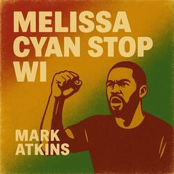 MELISSA CYAN STOP WI