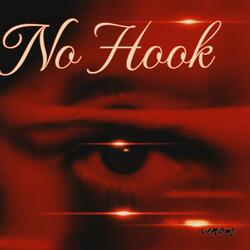 No Hook