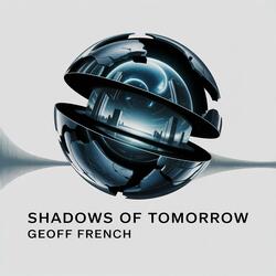 Shadows of Tomorrow VI