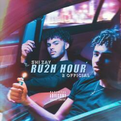 RUSH HOUR (feat. 2 Official)