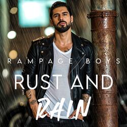 Rust and Rain