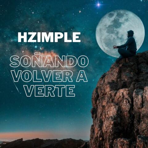 SOÑANDO VOLVER A VERTE